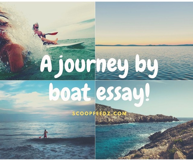 write a short essay on a journey by boat